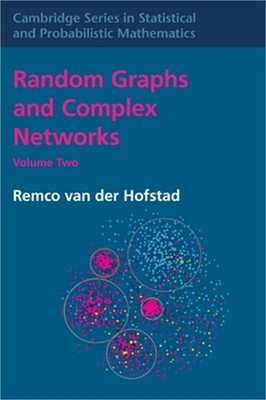 Random Graphs and Complex Networks: Volume 2 (Hardback or Cased Book)