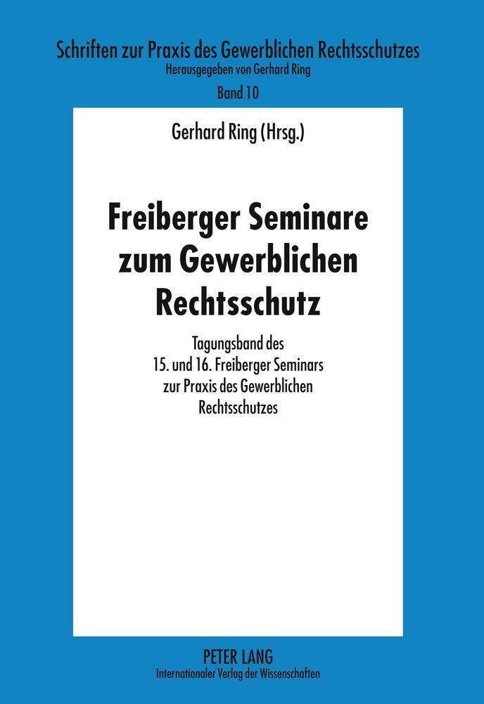 Thumbnail - Freiberger Seminare Zum Gewerblichen Rechtsschutz | Buch |