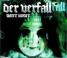 Der Verfall - Vater Unser (1999,Maxi,Import) NM