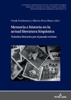 Memoria E Historia En La Actual Literatura HispáNica Alberto Roca Blaya