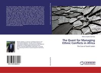 The Quest For Managing Ethnic Conflicts In Africa, Memar Ayalew Demeke