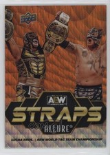 2024 Allure AEW Straps Orange Slice Rey Fenix Penta El Zero M Lucha Bros 02l5