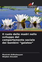 Munirah Aldhuhayyan (U. A.) | Il Ruolo Delle Madri Nello Sviluppo Del...