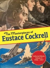 The Masterpieces of Eustace Cockrell: Collected Works, Volume II, 1946 – 1957 (T