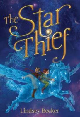 The Star Thief - Paperback By Becker, Lindsey - GOOD