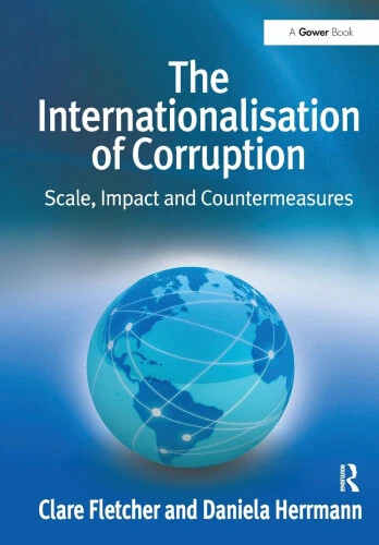 The Internationalisation of Corruption: Scale, Impact and Countermeasures - Picture 3 of 3