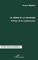 Franca Madioni | Le Temps Et La Psychose | Taschenbuch | FranzöSisch (1998)