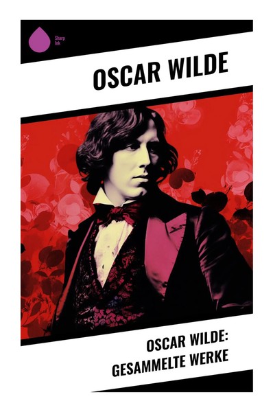 Oscar Wilde: Gesammelte Werke Oscar Wilde Taschenbuch 512 S. Deutsch 2023-image
