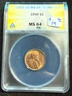1930 LINCOLN WHEAT CENT ANACS MS 64 RB 090