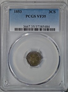 1853 3 cent silver, PCGS VF35