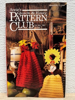 Vintage 1991 Annie's Quick And Easy Pattern Club Oct-Nov # 71 Craft Book
