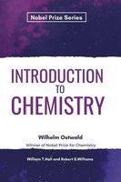 Introduction To Chemistry (Nobel) Wilhelm Ostwald Taschenbuch Englisch 2022