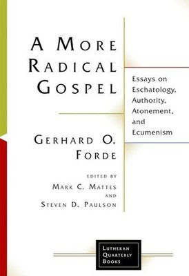 A more radical Gospel. Essays on Eschatology, Atonement and Ecumenism