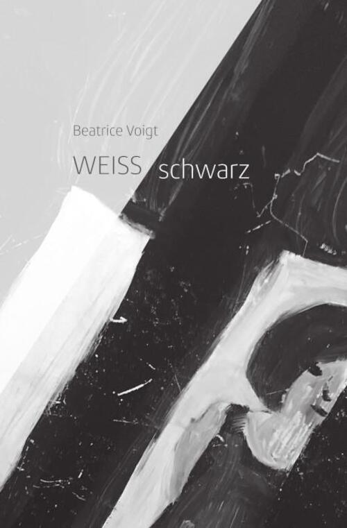 Thumbnail - Beatrice Voigt | Weiss Schwarz | Buch | Deutsch (2020) | 62 S.