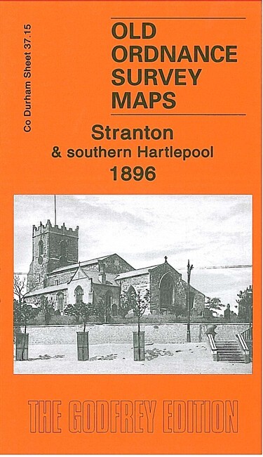 Stranton & Southern Hartlepool 1896  County Durham Sheet 37.15 by Alan Godfrey