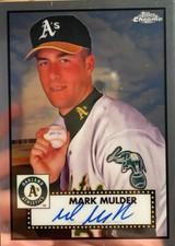 2021 Topps Chrome Platinum Anniversary #PA-MMU Mark Mulder Auto Athletics