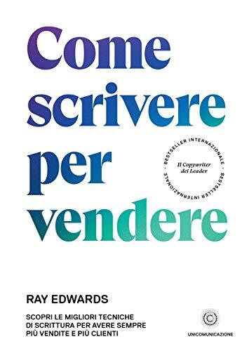 9788833620459 Come scrivere per vendere. Scopri le migliori tecn... più clienti