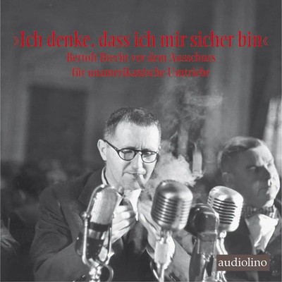 'Ich denke, dass ich mir sicher bin' | Bertolt Brecht | Deutsch | Audio-CD