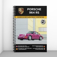 PORSCHE 964 RS : CAHIER DE RESTAURATION - PORT OFFERT + CADEAU SURPRISE !
