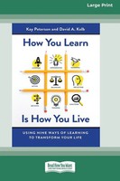 Kay Peterson (U. A.) | How You Learn Is How You Live | Taschenbuch | Englisch