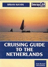 Cruising Guide to the Netherlands-Brian Navin, 9780852884324