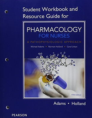 Student Workbook and Resource Guide for Pharmacology fo - Paperback NEW Michael