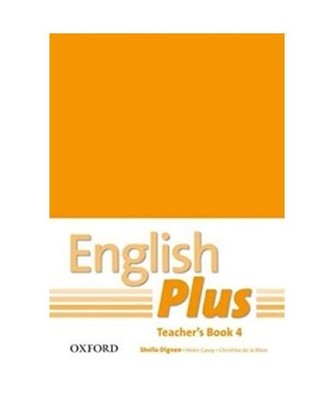 English Plus 4. Teacher's Book with Photocopiable Resources: An English Secondar