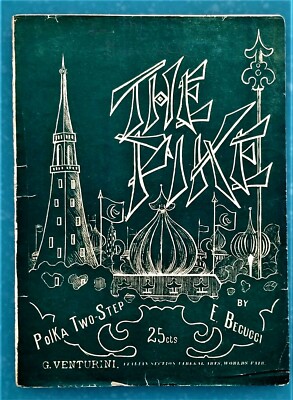 The PIKE 1904 St Louis World's Fair POLKA Two-Step BECUCCI Sheet Music!