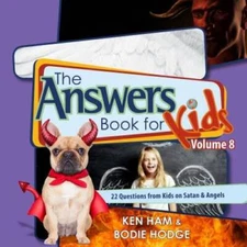 The Answers Book for Kids Volume 8 - Hardcover By Ken Ham - VERY GOOD