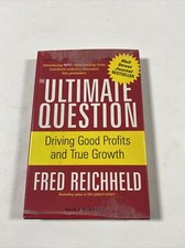 Ultimate Question : Good Profits & True Growth - Fred Reichheld (HC, DJ, 2006)
