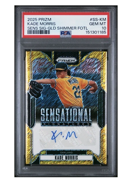 Kade Morris 2025 Prizm Sensational Sig.  Gold Shimmer Auto #/4🔥 A's🔥PSA 10🔥