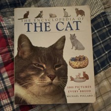 Encyclopedia of the Cat by Michael Pollard, 1000 Pictures, Every Breed