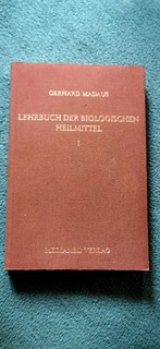 Lehrbuch Der Biologischen Heilmittel 1