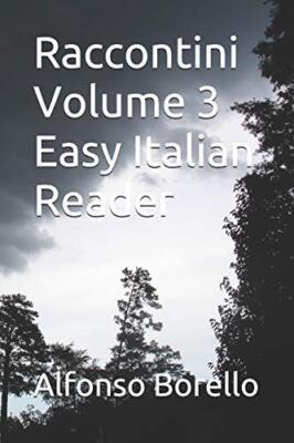 Raccontini Volume 3 Easy Italian Reader, Borello 9781982995508 Free Shipping-,