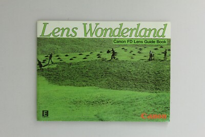 Broschüre Lens Wonderland Canon FD Lens Guide Book (12112161)