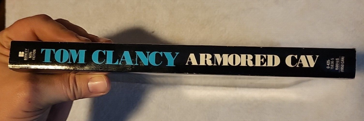 Armored Cav: A Guided Tour of an Armored Cavalry Regiment by Tom