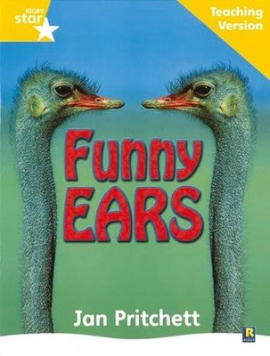 Rigby Star Non-fiction Guided Reading Yellow Level: Funny Ears T