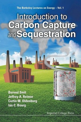 INTRODUCTION TO CARBON CAPTURE AND SEQUESTRATION by Smit Berend