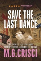 M. G. Crisci | Save The Last Dance | Taschenbuch | Englisch (2018) | [.]