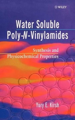 Wasserlösliche Poly-N-Vinylamide: Synthese und physikalisch-chemische Eigenschaften von Yu