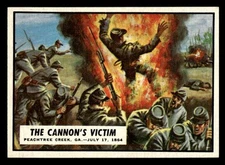 1962 Topps Civil War News The Cannon's Victim #72 EX-MT XX2211