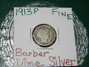 1913 P Barber Dime 90% Silver Dime- FINE- US Collectible Coin