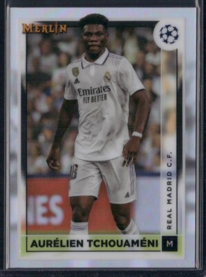 Aurelien Tchouameni 2022-23 Merlin Chrome UEFA Refractor #122 Real Madrid CF