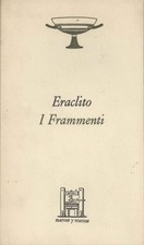 I Frammenti - Eraclito (Marcos Y Marcos) [1982]