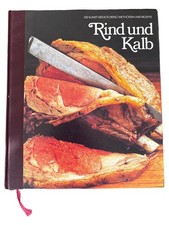 Time-Life Die Kunst des Kochens Rind Kalb Kochbuch Grillen BBQ Hardcover