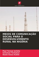 Meios DE ComunicaÇÃO Social Para O Desenvolvimento Rural NA NigÉRia Taschenbuch