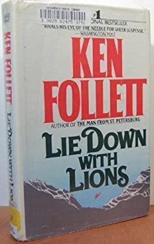 lie down with lions by ken follett lie down with lions by ken follett