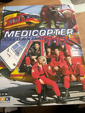 Medicopter 117: Jedes Leben zählt! Buch auf ...