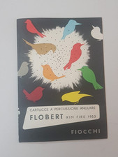BROCHURE DEPLIANT FLOBERT RIM FIRE 1953 FIOCCHI CARTUCCE A PERCUSSIONE ANULARE