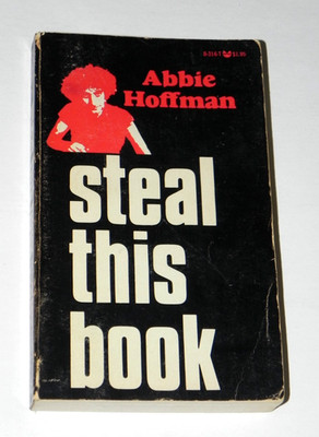 Steal This Book by Abbie Hoffman 1971 Pirate Editions 1st Edition 1st Print Rare